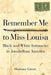 Remember Me to Miss Louisa by Sharony Green