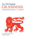 An Old English Grammar by Randolph Quirk