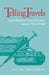 Telling Travels by Mary Suzanne Schriber