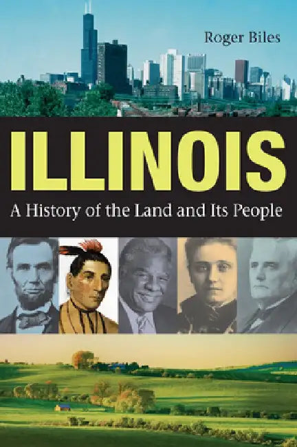 Illinois by Roger Biles