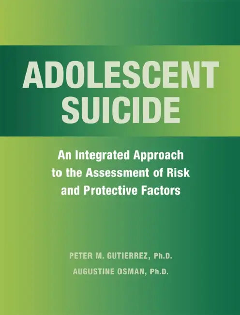 Adolescent Suicide by Peter Gutierrez, Augustine Osman