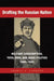 Drafting the Russian Nation: Military Conscription, Total War, and Mass Politics, 1905-1925 by Joshua A. Sanborn