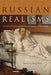 Russian Realisms: Literature and Painting, 1840-1890 by Molly Brunson
