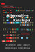Alternative Kinships: Economy and Family in Russian Modernism by Jacob Emery