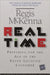 Real Time: Preparing for the Age of the Never Satisfied Customer by Regis McKenna