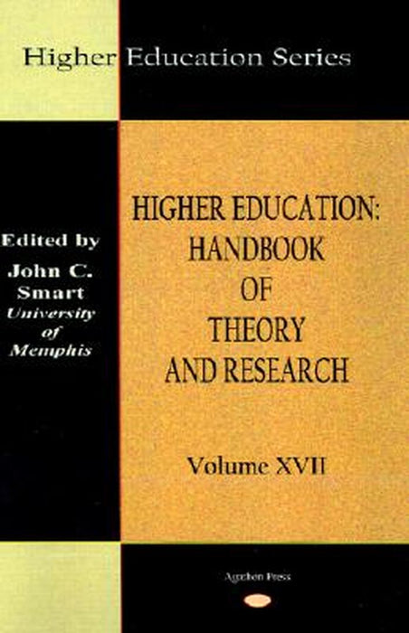 Higher Education: Handbook of Theory and Research by J. C. Smart