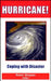 Hurricane!: Coping with Disaster: Progress and Challenges Since Galveston, 1900 by Robert Simpson