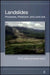 Landslides: Processes, Prediction, and Land Use by Roy C. Sidle