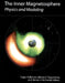 The Inner Magnetosphere: Physics and Modeling by Editor: Tuija I. Pulkkinen, Editor: Nikolai A. Tsyganenko, Editor: Reiner H.W. Friedel