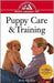 Puppy Care And Training: An Owner's Guide to a Happy Healthy Pet by Bardi McLennan