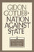 Nation Against State: A New Approach to Ethnic Conflicts and the Decline of Sovereignty by Gidon Gottlieb, Gildon Gottlieb, Gideon Gottlieb