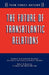 The Future of Transatlantic Relations by Robert D. Blackwill