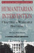 Humanitarian Intervention: Crafting a Workable Doctrine by Alton Frye, Leslie H. Gelb
