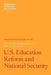 U.S. Education Reform and National Security: Independent Task Force Report by Joel I. Klein, Condoleezza Rice, Julia C. Levy