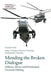 Mending the Broken Dialogue: Military Advice and Presidential Decision-Making by Davidson, Janine a.