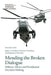 Mending the Broken Dialogue: Military Advice and Presidential Decision-Making by Davidson, Janine a.