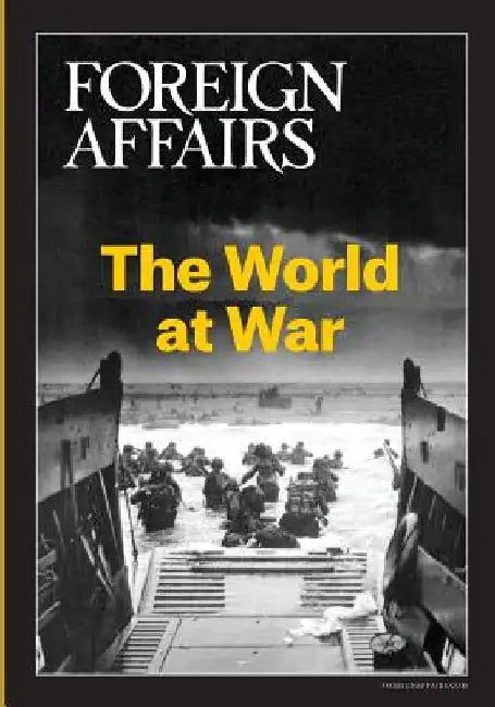The World at War by Gideon Rose