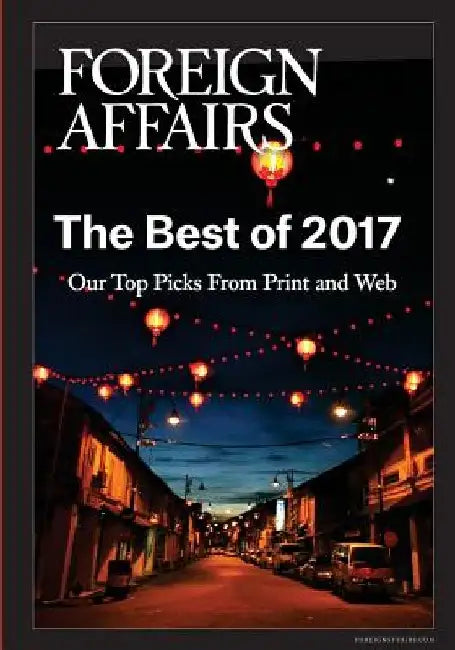 The Best of 2017 by Gideon Rose