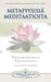 Metafyysisia Meditaatioita - Metaphysical Meditations (Finnish) by Paramahansa Yogananda
