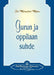 Gurun Ja Oppilaan Suhde - The Guru-Disciple Relationship (Finnish) by Paramahansa Yogananda