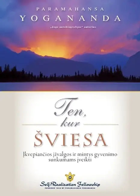 Where There Is Light (Lithuanian) by Paramhansa Yogananda