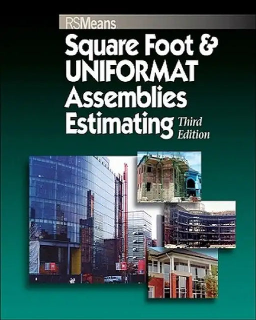 Square Foot and Uniformat Assemblies Estimating by Rsmeans