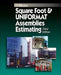 Square Foot and Uniformat Assemblies Estimating by Rsmeans
