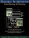 Historic Preservation: Project Planning and Estimating by Swanke Hayden Connell Architects