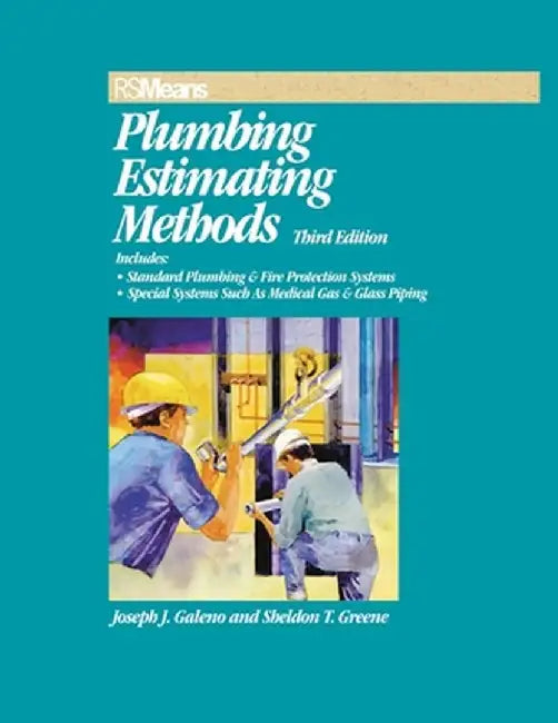 Rsmeans Plumbing Estimating Methods by Joseph J. Galeno