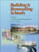 Building and Renovating Schools: Design, Construction Management, Cost Control by Drummey Rosane Anderson Inc