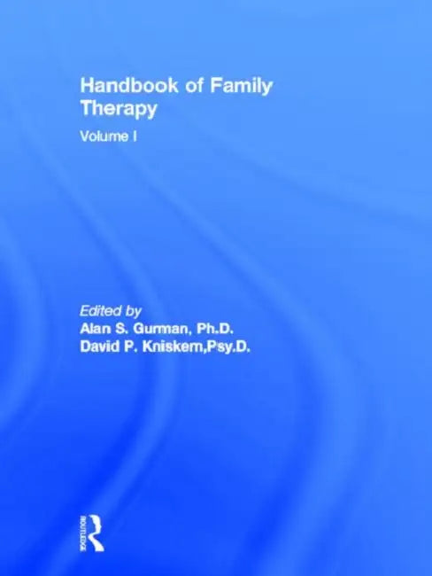 Handbook Of Family Therapy by Alan S. Gurman