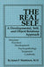 The Real Self: A Developmental, Self and Object Relations Approach by James F. Masterson M. D.