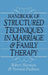 Handbook Of Structured Techniques In Marriage And Family Therapy by Robert Sherman, Norman Fredman