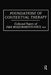Foundations of Contextual Therapy: ..Collected Papers of Ivan: Collected Papers Boszormenyi-Nagy by Ivan Boszormenyi-Nagy