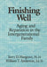 Finishing Well: Aging And Reparation In The Intergenerational Family by Terry D. Hargrave
