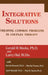 Integrative Solutions: Treating Common Problems In Couples Therapy by Gerald R. Weeks, Larry Hoff, Martha With Turner