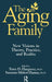 The Aging Family: New Visions In Theory, Practice, And Reality by Terry Hargrave, Suzanne Midori Hanna