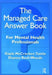 The Managed Care Answer Book by Gayle McCracken Tuttle