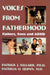 Voices From Fatherhood: Fathers Sons & Adhd by Patrick Kilcarr