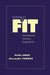 Goodness of Fit: Clinical Applications, From Infancy through Adult Life by Stella Chess