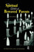 The Spiritual Lives of Bereaved Parents by Dennis Klass