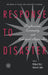 Response to Disaster: Psychosocial, Community, and Ecological Approaches by Richard Gist