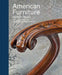 American Furniture, 1650-1840: Highlights from the Philadelphia Museum of Art by Alexandra Alevizatos Kirtley