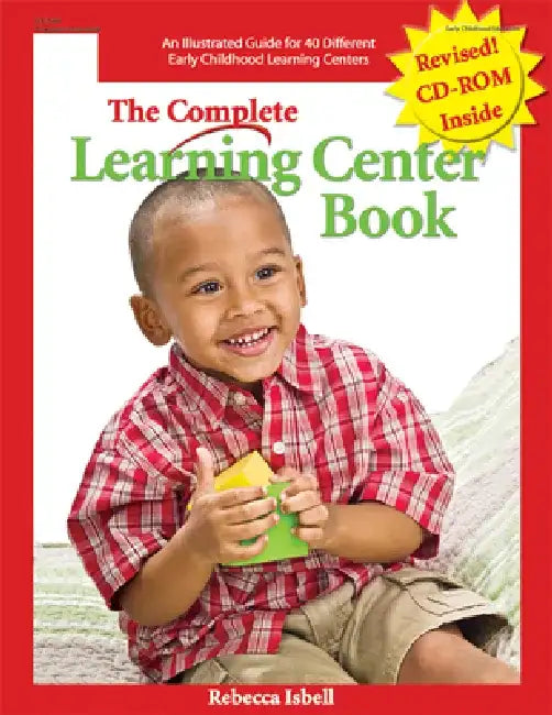 Complete Learning Center Book, Revised [With CDROM] by Rebecca Isbell
