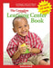 Complete Learning Center Book, Revised [With CDROM] by Rebecca Isbell