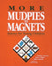 More Mudpies to Magnets: Science for Young Children by Robert Williams