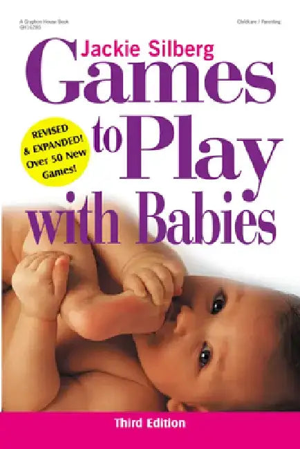 Games to Play with Babies by Jackie Silberg