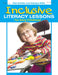 Inclusive Literacy Lessons for Early Childhood by Pam Schiller