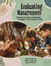 Evaluating Natureness: Measuring the Quality of Nature-Based Classrooms in Pre-K Through 3rd Grade by Patti Ensel Bailie