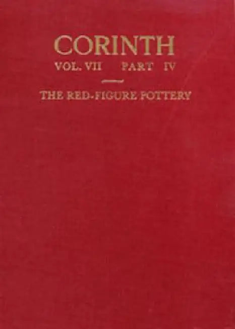 The Red-Figure Pottery by Sharon C. Herbert